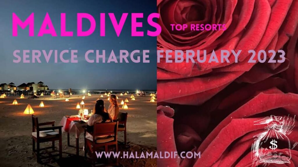service charge maldives february 2023